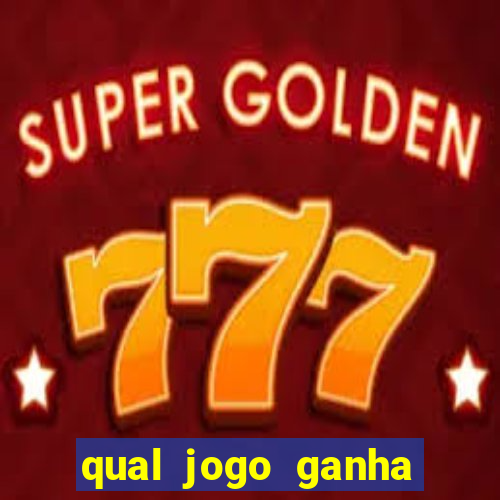 qual jogo ganha dinheiro de verdade sem depositar